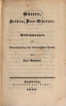 Götter, Helden, Don-Quixote : Abstimmungen zur Beurtheilung der literarischen Epoche