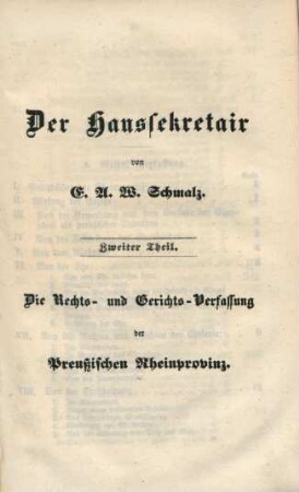 Zweiter Theil. Die Rechts- und Gerichts-Verfassung der Preußischen Rheinprovinz.