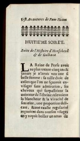 Huitiéme Soirée. Suite de l`Histoire d 'Houschenk & de Gulbaze.