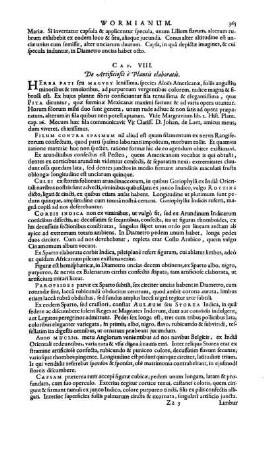 Cap. VIII. De Artificiosis è plantis elaboratis