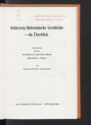 Schleswig-Holsteinische Geschichte : ein Überblick