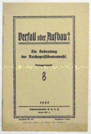Propagandaschrift der DNVP zur Reichspräsidentenwahl 1925