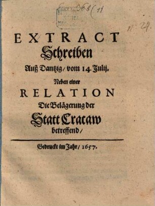 Extract-Schreiben aus Dantzig vom. 14. July