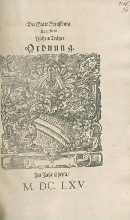 Der Statt Straßburg Revidirte Leichen-Träger Ordnung