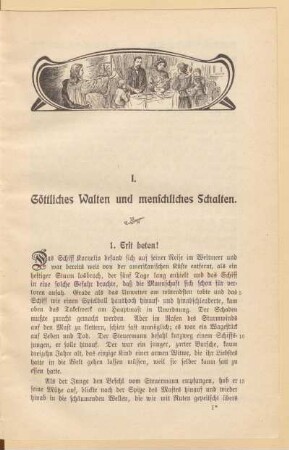 I. Göttliches Walten und menschliches Schalten