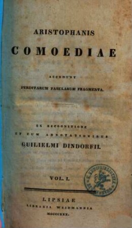 Aristophanis Comoediae : accedunt perditarum fabularum fragmenta, 1