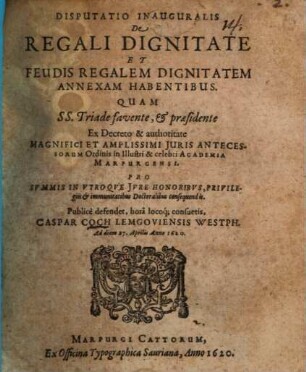 Disp. inaug. de regali dignitate, et feudis regalem dignitatem annexam habentibus