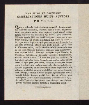 Clarissimo et Doctissimo Dissertationis hujus Auctori Praeses.