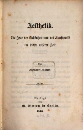 Aesthetik : die Idee der Schönheit und des Kunstwerks im Lichte unserer Zeit