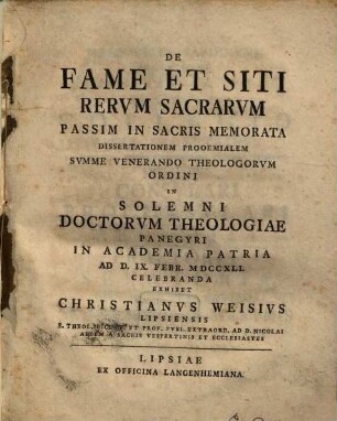 De fame et siti rerum sacrarum passim in sacris memorata diss. prooemial