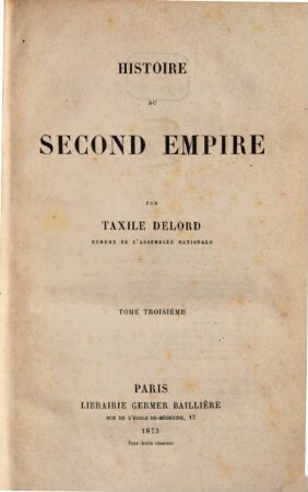 Histoire du Second Empire (1848 - 1869), 3