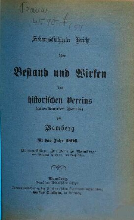 Bericht über Bestand und Wirken des Historischen Vereins zu Bamberg. 57. 1896