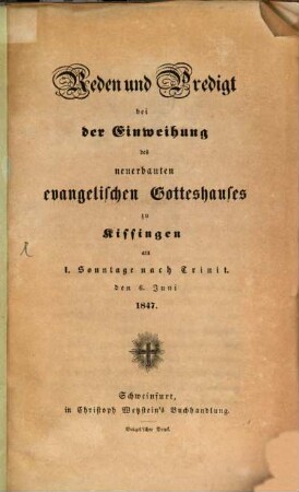 Einweihung des neuerbauten evangelischen Gotteshauses zu Kissingen