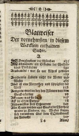 Blatweiser Der vornehmsten/ in diesem Wercklein enthaltnen Sachen.