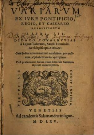 Variae ex jure pontificio, regio et Caesareo Resolutiones : libri 3