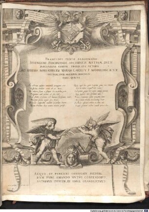 Francisci Tertii Bergomatis Serenissimi Ferdinandi Archidvcis Avstriae Dvcis Borgvndiae Comitis Tirolis Et. C. Pictoris Avlici Avstriacae Gentis Imaginvm Pars ..., 5