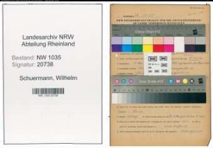 Entnazifizierung Wilhelm Schuermann , geb. 11.05.1906 (Steiger)