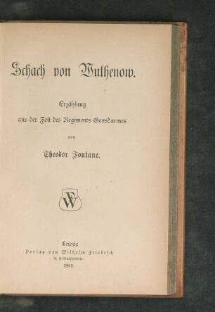 Schach von Wuthenow : Erzählung aus der Zeit des Regiments Gensdarmes