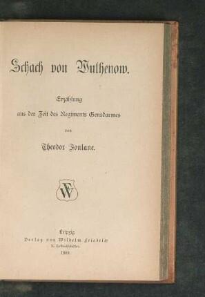 Schach von Wuthenow : Erzählung aus der Zeit des Regiments Gensdarmes