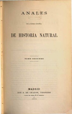 Anales de la Sociedad Española de Historia Natural. 2. 1873
