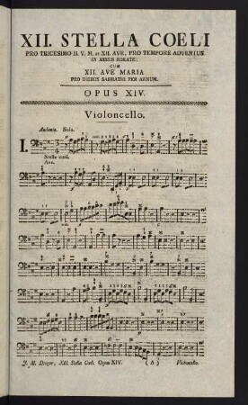 1-18, XII. Stella Coeli. Opus XIV. Violoncello.