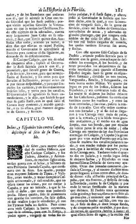 Cap. 7. Indios , y Españoles vàn contra Capaha: Describese el sitio de su Pueblo.