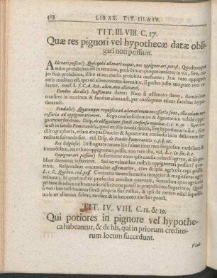 Tit. III. VIII. C. 17. Quæ res pignori vel hypothecæ datæ obligari non possunt.