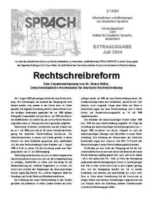 Rechtschreibreform : Eine Zusammenfassung von Dr. Klaus Heller, Zwischenstaatliche Kommission für deutsche Rechtschreibung