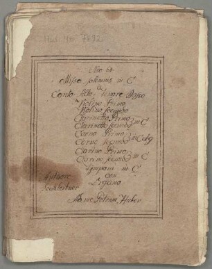 Masses, V (4), Coro, orch, org, C-Dur - BSB Mus.ms. 7492 : [dust cover title, by Huber:] Nro 64 // Missa solemnis in C // à // Canto. Alto. Tenore. Basso // Violino Primo // Violino secundo // Clarinetto Primo // [brace:] in C // Clarinetto secundo // Corno Primo // [brace:] in C et G // Corno secundo // Clarino Primo // [brace:] in C // Clarino secundo // Tympani in C // con // Organo // [left side:] Authore // Lechleitner