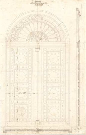 Gärtner, Friedrich von; München, Ludwigstr.; Staatsbibliothek - Eingangstür (Grundriss, Ansicht, Schnitt)