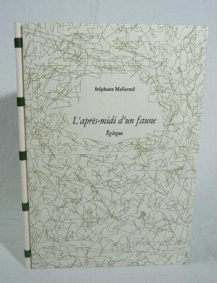 Stéphane Mallarmé: L'après-midi d'un faune; eaux-fortes par Albin Brunovsky