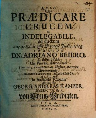Quod praedicare crucem sit indelegabile