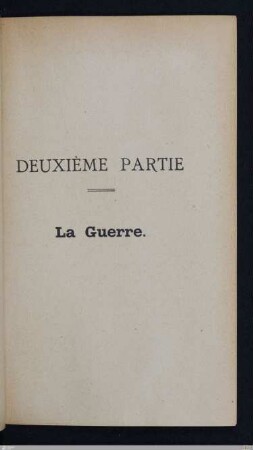 Deuxième partie - La guerre