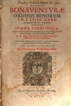 S. Bonaventurae ... summa theologica
