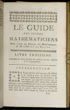 Livre Troisieme. Conenant les éclaircissemens des endroits les plus difficiles de la Trigonometrie.