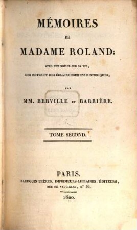 Mémoires De Madame Roland. Tome Second
