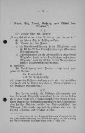 I. Name, Sitz, Zweck, Umfang und Mittel des Vereins.