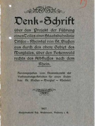 Erbauung einer Eisenbahnlinie von St. Blasien nach dem Rheintal