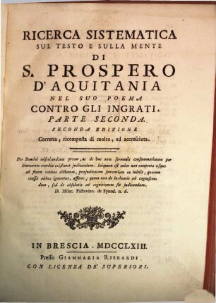 Ricerca Sistematica Sul Testo, E Sulla Mente Di S. Prospero D'Aquitania Nel Suo Poema Contro Gli Ingrati, 2