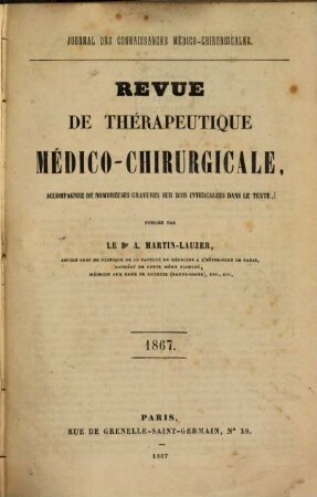 Revue de thérapeutique medico-chirurgicale. 1867, 1867 = A. 34