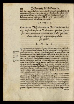 Caput V. Continens Differationem Dn. Friderici Heinij, Rostochiensis, de Probatione, quae per ignem ferventem olim, ac etiam nunc hodie quibusdam in locis, per aquam frigidam fieri solet.
