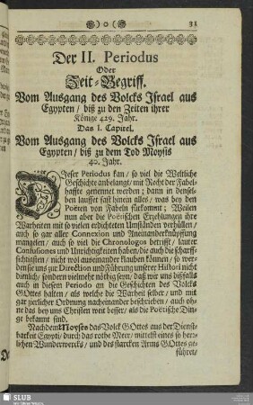 Der II. Periodus Oder Zeit-Begriff. Vom Ausgang des Volcks Israel aus Egypten, biß zu den Zeiten ihrer Könige 429. Jahre