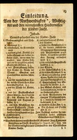 Einleitung. Von der Nothwendigkeit, Wichtigkeit und den vornehmsten Hindernissen der Kinder-Zucht