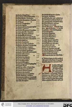Incipit legenda sanctorum aurea que alio nomine dicitur hystoria longobardica. Et primo de adventu domini.
