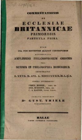 Commentationis de Ecclesiae Britannicae primordiis particula ..., Particula prima