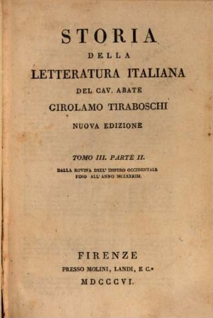 Storia della letteratura italiana, 3,2. Dalla rovina dell'Impero Occidentale fino all'anno MCLXXXIII