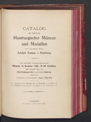 Catalog der Sammlung Hamburgischer Münzen und Medaillen des verstorbenen Herrn Adolph Nathan in Hamburg ; Mittwoch, 14. Nov. 1900 ...