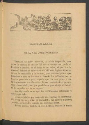 Capítulo XXXVII - Otra vez comprometido