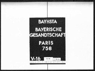 Audienzen und Vorstellungen von bayerischen Staatsangehörigen bei Kaiser Napoleon III., darin die Einzelfälle (Namen nur im Register verzeichnet)
