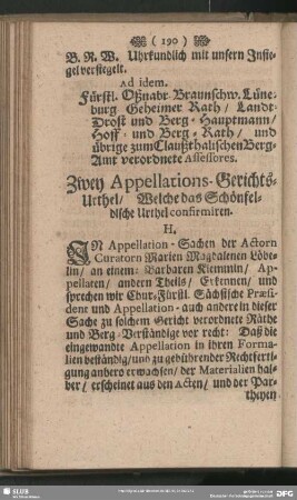 Zwey Appellations-Gerichts-Urthel, Welche das Schönfeldische Urthel confirmiren. H.
